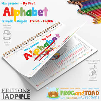 Mon premier / My First - ALPHABET - Français Anglais / French English - Livre de Coloriage / Colouring Book - FROGandTOAD Créations